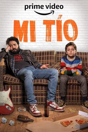 mi tío s01e03 bdrip|Mi Tío (TV Series 2022– ) .